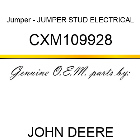 Jumper - JUMPER, STUD, ELECTRICAL CXM109928