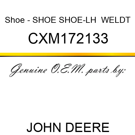 Shoe - SHOE, SHOE-LH,  WELDT CXM172133