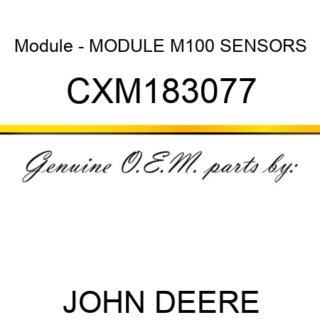 Module - MODULE, M100 SENSORS CXM183077