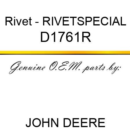Rivet - RIVET,SPECIAL D1761R