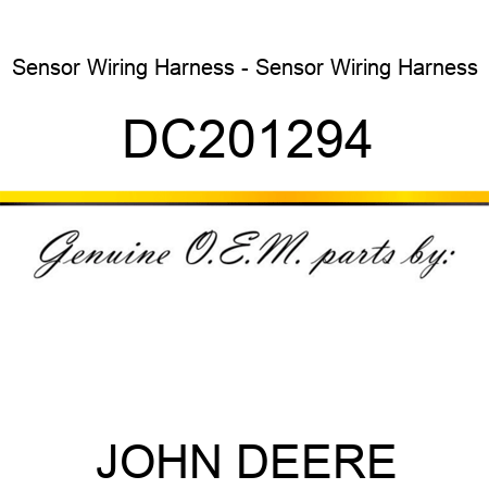 Sensor Wiring Harness - Sensor Wiring Harness DC201294