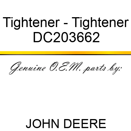 Tightener - Tightener DC203662