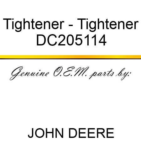Tightener - Tightener DC205114