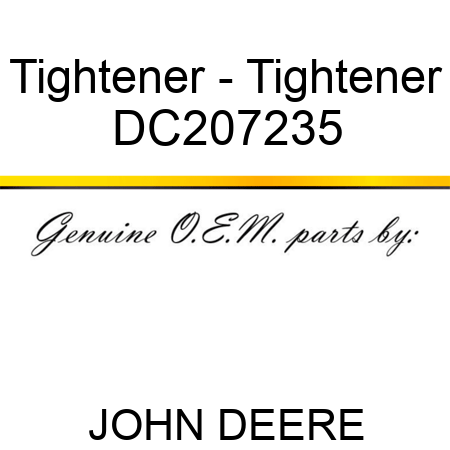 Tightener - Tightener DC207235