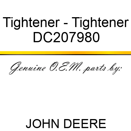 Tightener - Tightener DC207980