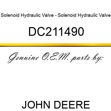 Solenoid Hydraulic Valve - Solenoid Hydraulic Valve DC211490