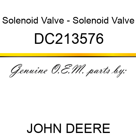 Solenoid Valve - Solenoid Valve DC213576