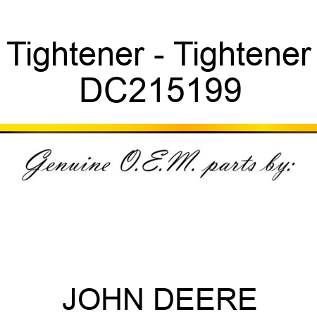 Tightener - Tightener DC215199