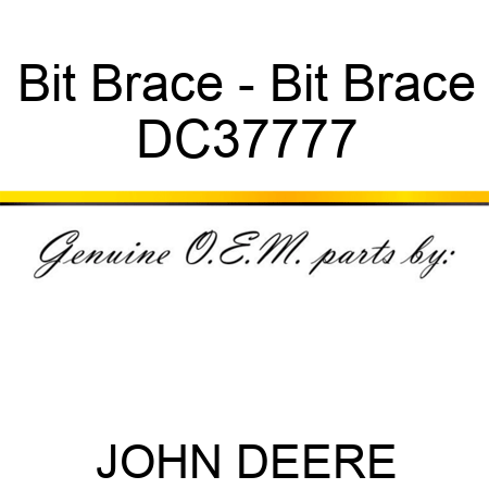 Bit Brace - Bit Brace DC37777