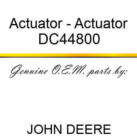 Actuator - Actuator DC44800