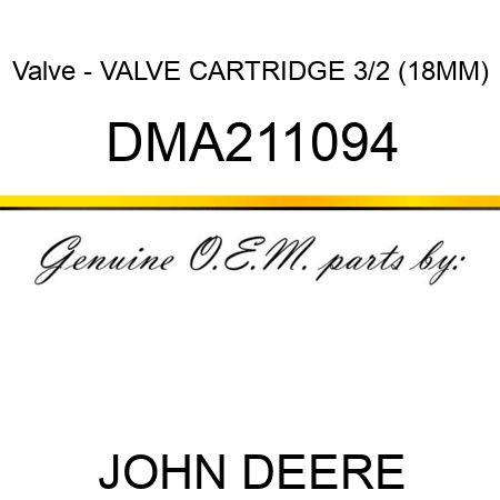Valve - VALVE, CARTRIDGE, 3/2 (18MM) DMA211094