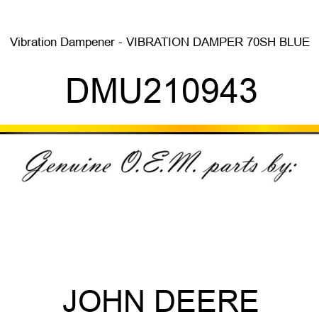 Vibration Dampener - VIBRATION DAMPER 70SH BLUE DMU210943