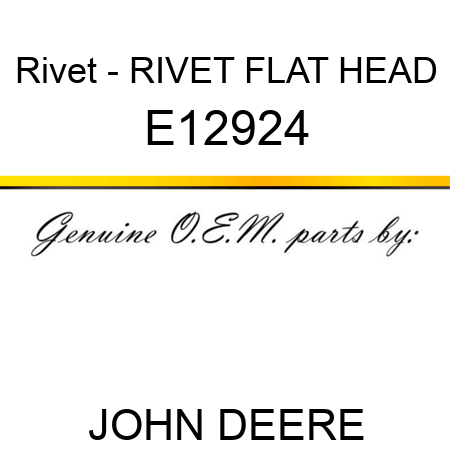 Rivet - RIVET, FLAT HEAD E12924
