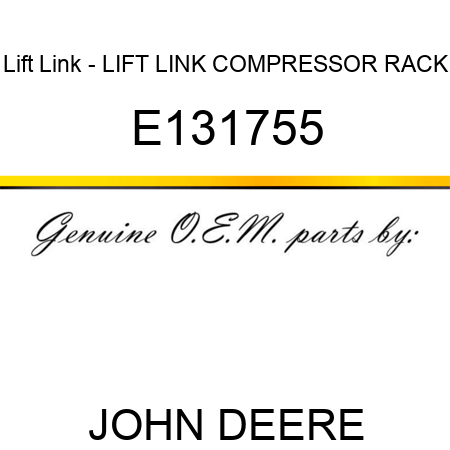 Lift Link - LIFT LINK, COMPRESSOR RACK E131755