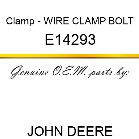 Clamp - WIRE CLAMP BOLT E14293