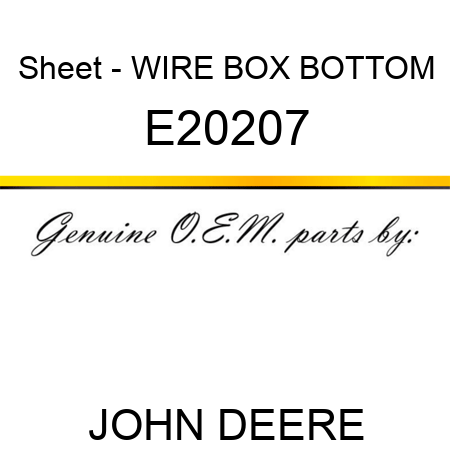 Sheet - WIRE BOX BOTTOM E20207
