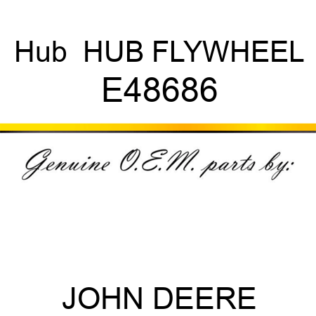 Hub  HUB FLYWHEEL E48686