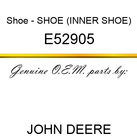 Shoe - SHOE, (INNER SHOE) E52905