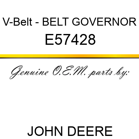 V-Belt - BELT, GOVERNOR E57428