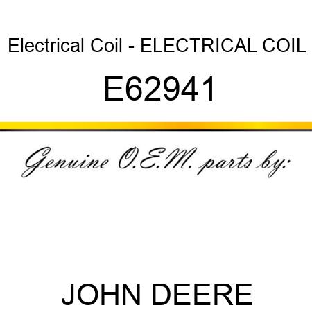 Electrical Coil - ELECTRICAL COIL E62941