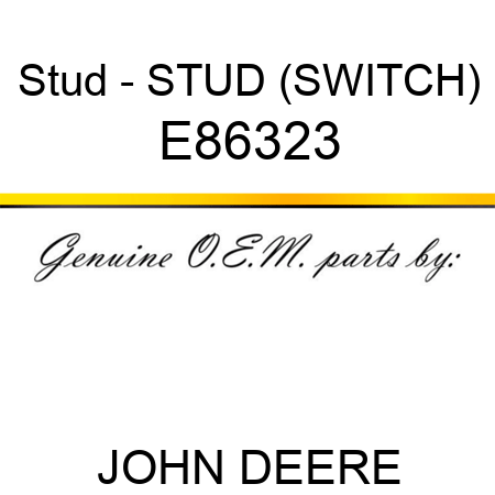 Stud - STUD (SWITCH) E86323