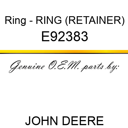 Ring - RING (RETAINER) E92383