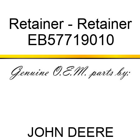 Retainer - Retainer EB57719010