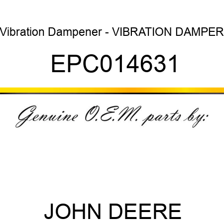 Vibration Dampener - VIBRATION DAMPER EPC014631