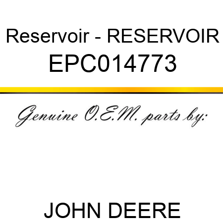 Reservoir - RESERVOIR EPC014773