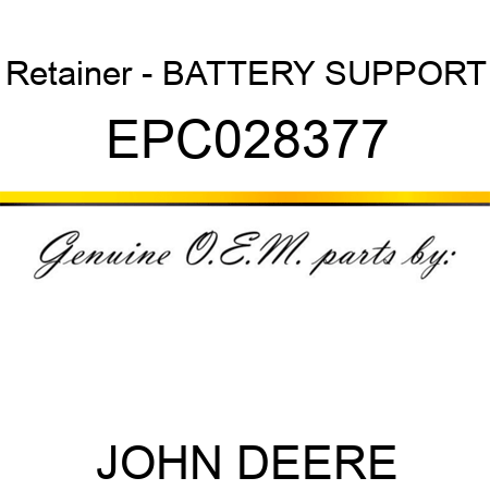 Retainer - BATTERY SUPPORT EPC028377