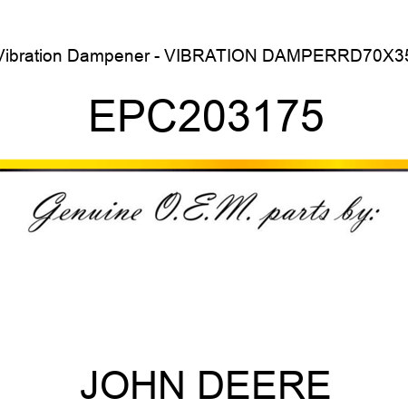 Vibration Dampener - VIBRATION DAMPER,RD70X35 EPC203175