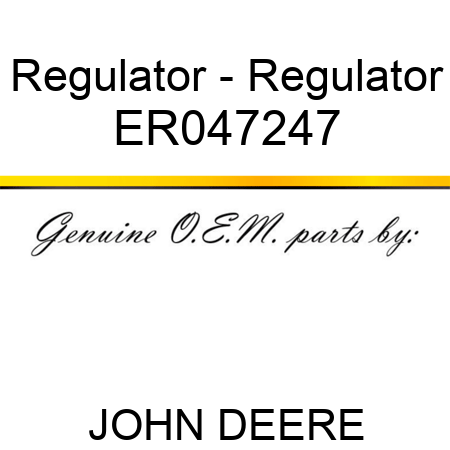 Regulator - Regulator ER047247