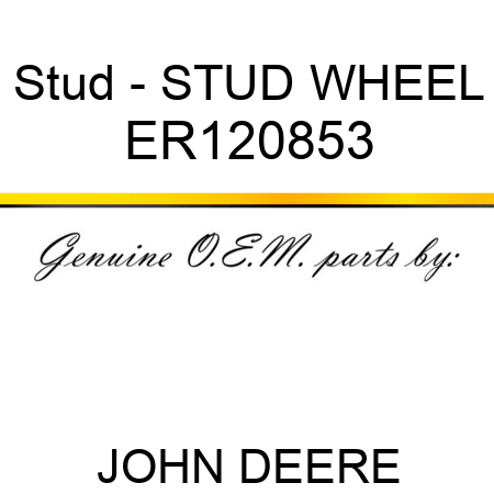 Stud - STUD WHEEL ER120853