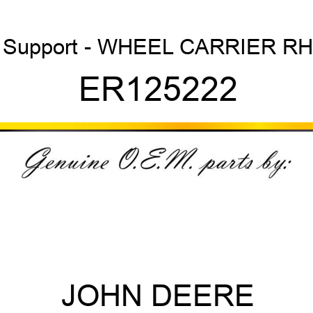 Support - WHEEL CARRIER RH ER125222