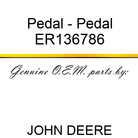 Pedal - Pedal ER136786