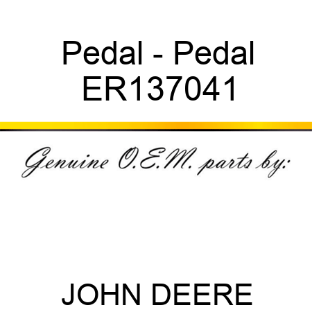 Pedal - Pedal ER137041