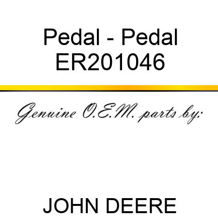Pedal - Pedal ER201046