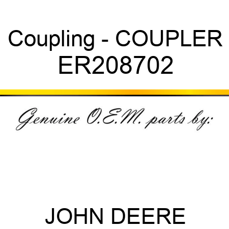 Coupling - COUPLER ER208702