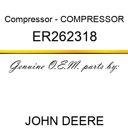 Compressor - COMPRESSOR ER262318