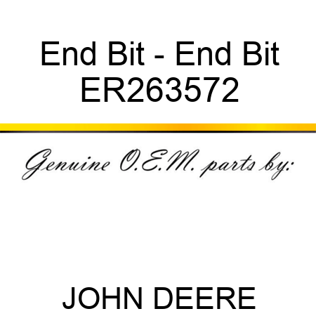 End Bit - End Bit ER263572