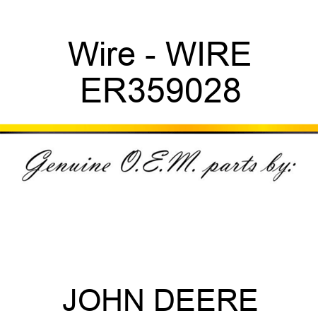 Wire - WIRE ER359028