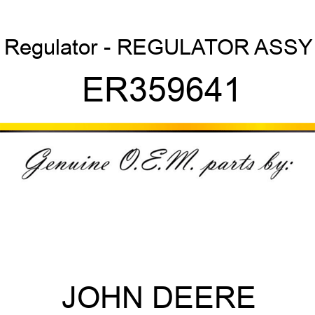 Regulator - REGULATOR ASSY ER359641
