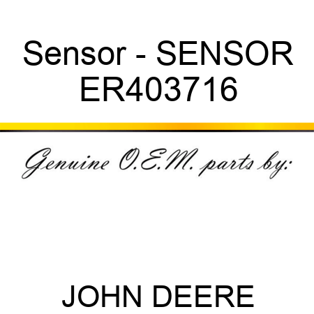 Sensor - SENSOR ER403716