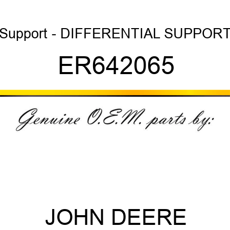 Support - DIFFERENTIAL SUPPORT ER642065