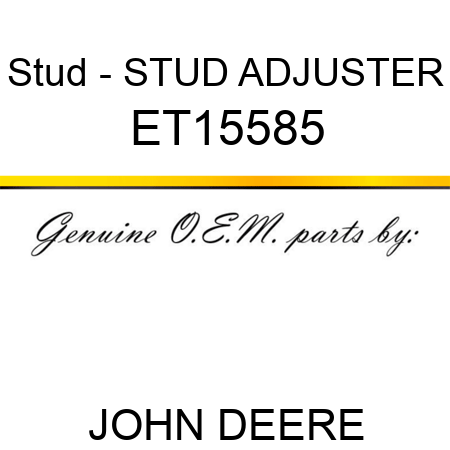 Stud - STUD, ADJUSTER ET15585