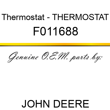 Thermostat - THERMOSTAT F011688