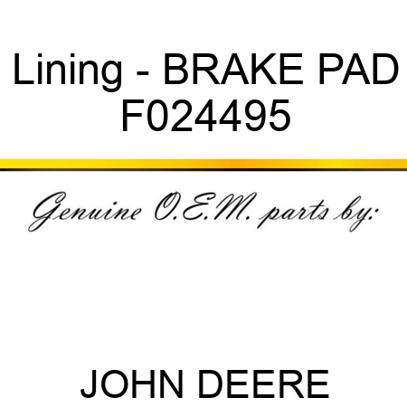 Lining - BRAKE PAD F024495