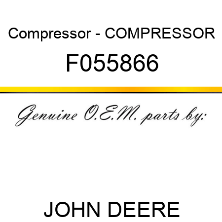 Compressor - COMPRESSOR F055866