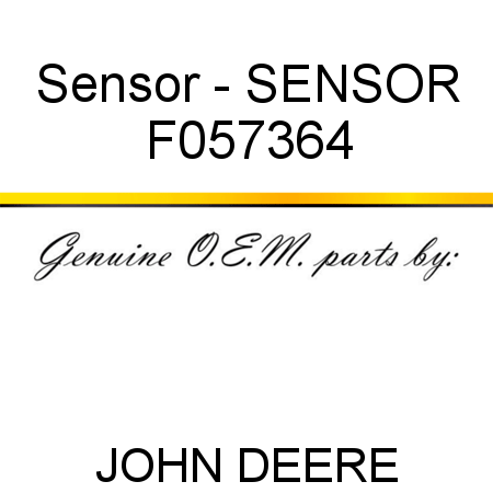 Sensor - SENSOR F057364