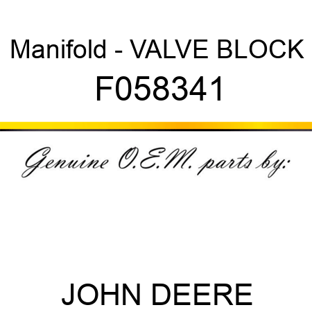 Manifold - VALVE BLOCK F058341
